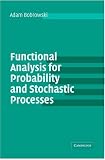 Buy : Functional Analysis for Probability and Stochastic Processes: An Introduction