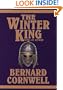 The Winter King (The Arthur Books #1)