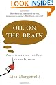 Oil on the Brain: Adventures from the Pump to the Pipeline