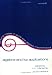 Book Algebra and its Applications (Lecture Notes in Pure and Applied Mathematics)