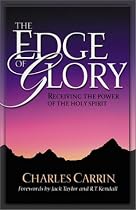 The Edge of Glory: Receiving the Power of the Holy Spirit