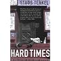 Hard Times: An Oral History of the Great Depression
