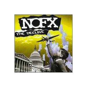 The Decline Nofx
