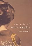 The Tale of Murasaki: A Novel