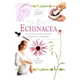 Echinacea: In a Nutshell (In a Nutshell, Healing Herbs Series) by Jill Rosemary Davies