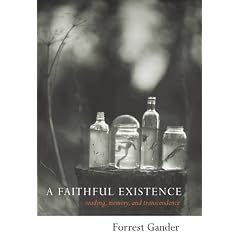 A Faithful Existence: Reading, Memory, and Transcendence