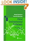 Chiral Environmental Pollutants