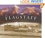 Flagstaff: Past & Present