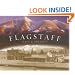 Flagstaff: Past & Present