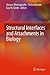 Structural Interfaces and Attachments in Biology