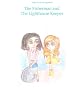Tales From Dramaland: The Fisherman and The Lighthouse Keeper