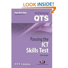 Passing the ICT Skills Test (Achieving QTS)