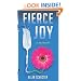 Fierce Joy
