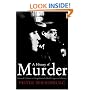 A History of Murder: Personal Violence in Europe from the Middle Ages to the Present