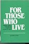 For Those Who Live: Helping Children Cope With the Death of a Brother or Sister