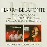 The Many Moods of Belafonte/Ballads,Blues & Boas - Harry Belafonte