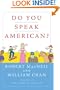 Do You Speak American?