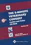 5-Minute Veterinary Consult: Canine and Feline CD-Rom (5-Minute Consult)