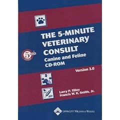 The 5-minute Veterinary Consult: Single User: Canine and Feline (5-minute Consult Series)