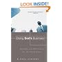 Doing God's Business: Meaning and Motivation for the Marketplace