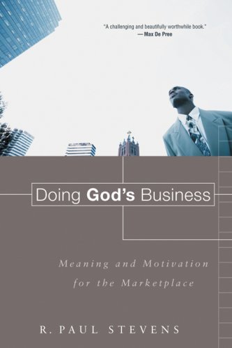 Doing God's Business: Meaning and Motivation for the Marketplace under Business in The Books Store