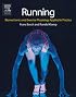 Running: Biomechanics and Exercise Physiology in Practice