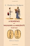 A Residence at Nagasaki and Hakodate in 1859-1860: With an account of Japan generally