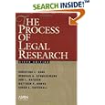 The Process Of Legal Research (Legal Research and Writing) by  Deborah A. Schmedemann, Matthew P. Downs, Ann L. Bateson, and Susan L. Cattterall