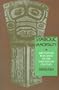 SYMBOLIC IMMORTALITY; The Tlingit Potlatch of the Nineteenth Century (Smithsonian Series in Ethnographic Inquiry)