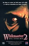 Wishmaster 2: Evil Never Dies Wishmaster 2: Evil Never Dies