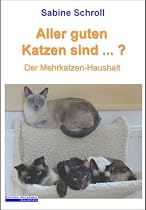 Aller guten Katzen sind...? Der Mehrkatzen-Haushalt