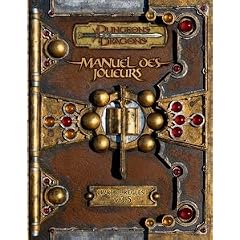 Dungeons & dragons : Manuel des joueurs, livre des r�gles I, v. 3.5