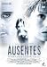 DVD : Ausentes
