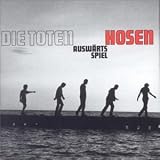 Die Toten Hosen - Auswartsspiel