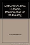 Mathematics from outdoors