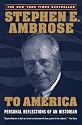 To America: Personal Reflections of an Historian