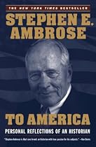 To America: Personal Reflections of an Historian