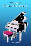 The Art of Effective Piano Teaching