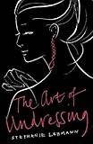 The Art of Undressing