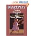 Danceplay: Creative Movement for Very Young Children