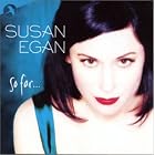 So Far... by  Susan Egan, David Shire, Galt Macdermot, Richard Rodgers, and Andrew Lloyd Webber 