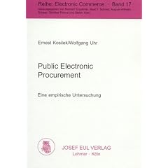 Public Electronic Procurement. Eine empirische Untersuchung.
