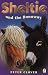Sheltie and the Runaway: AND "Sheltie Finds a Friend" (Sheltie)