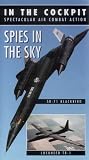 VHS : In The Cockpit - Spies In The Sky
