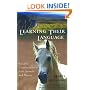 Learning Their Language: Intuitive Communication with Animals and Nature