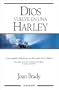 Dios Vuelve en una Harley (Spanish Edition)