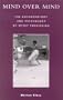 Mind over Mind: The Anthropology and Psychology of Spirit Possession