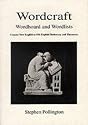 Wordcraft: English/Old English Dictionary and Thesaurus