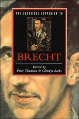 The Cambridge Companion to Brecht (Cambridge Companions to Literature)