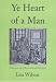 Ye Heart of a Man: The Domestic Life of Men in Colonial New England